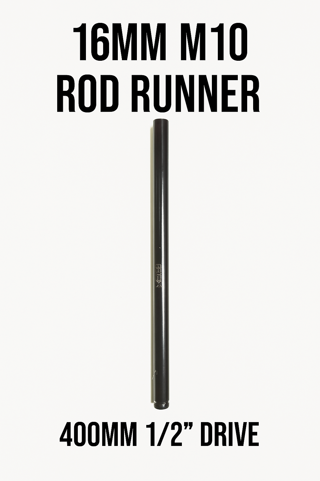16mm M10 1/2”Drive Rod Runner